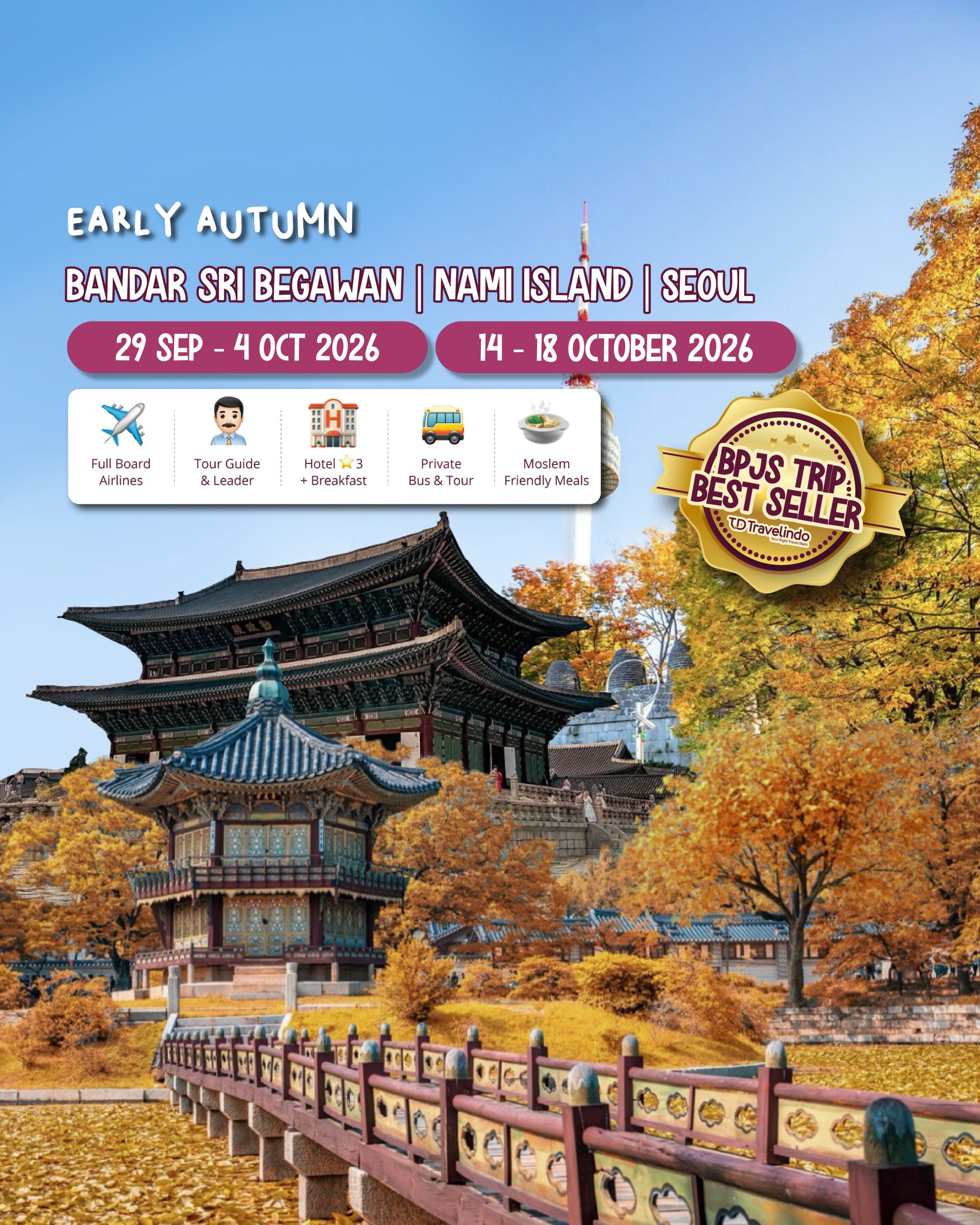 Korea + Brunei Early Autumn [29 Sep - 4 Okt 2026]