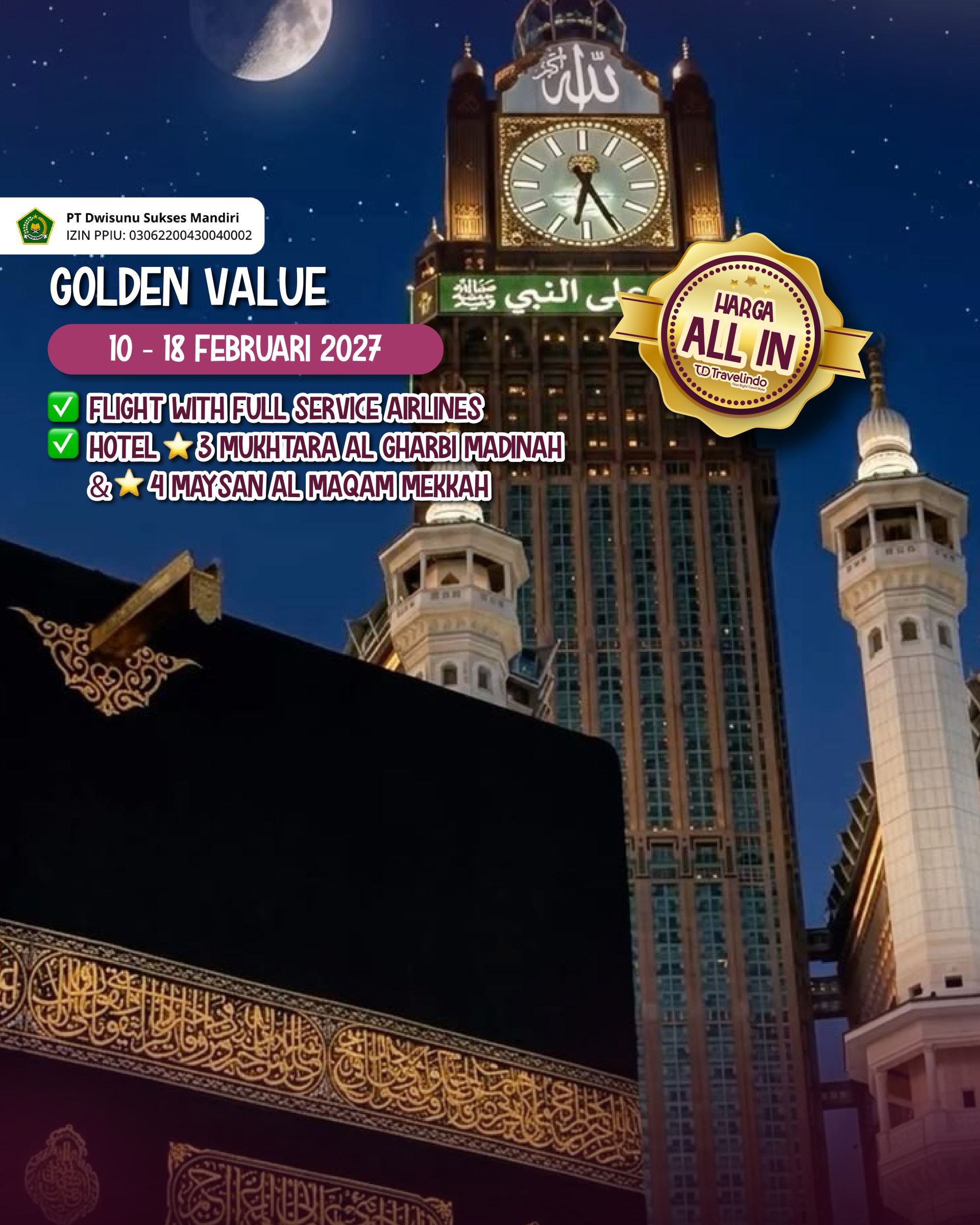 Umroh Awal Ramadan Golden Value [10 - 18 Februari 2027]