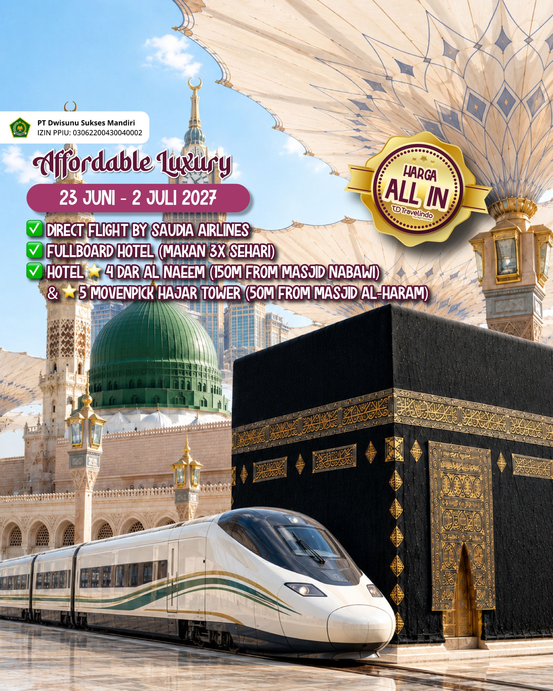 Umroh Libur Sekolah Affordable Luxury [23 Juni - 2 Juli 2027]
